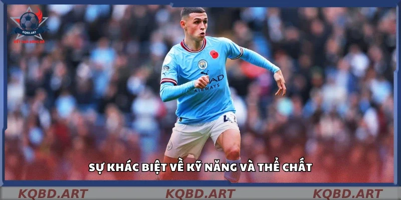 Tìm hiểu sự khác biệt về kỹ năng và thể chất